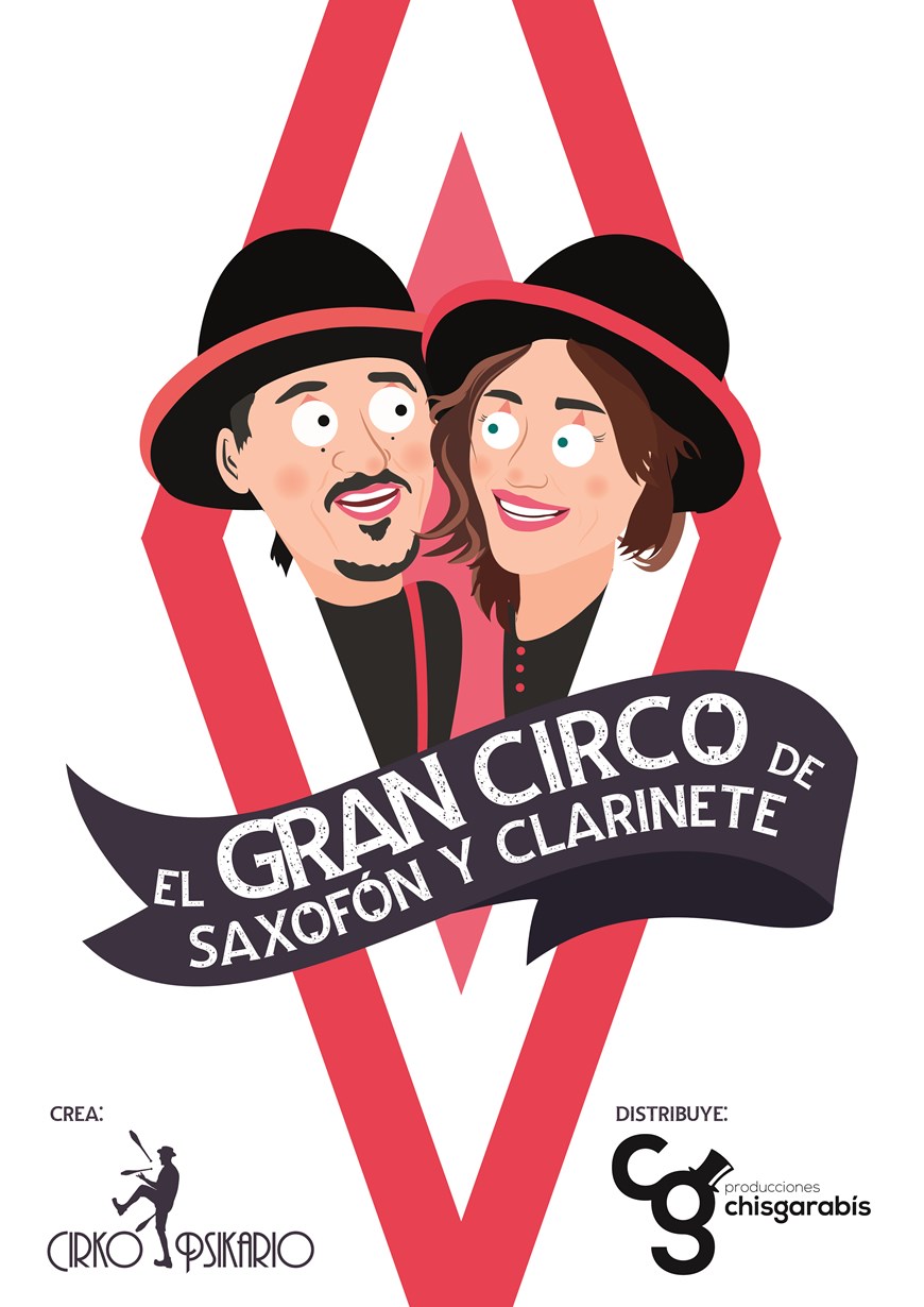 El gran circo de Saxofón y Clarinete - Cirko Psikario - Sábado 30 Noviembre (18:00 h)