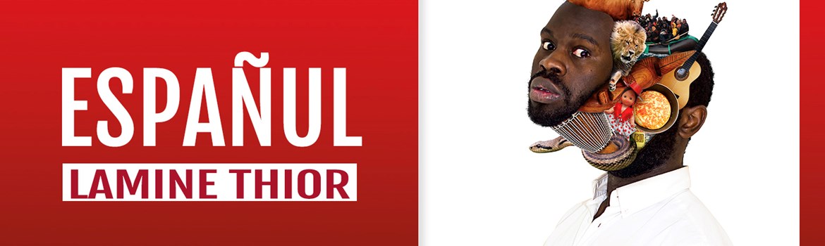 ESPAÑUL - Lamine Thior - Domingo 11 Mayo (19:00 h) Público Adulto
