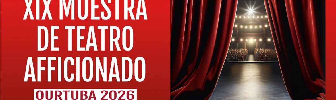 XIX MUESTRA DE TEATRO AFICIONADO CÓRDOBA 2026 - Del 6 de Febrero al 14 de Marzo - Entrada venta exclusiva en Taquilla. 5€
