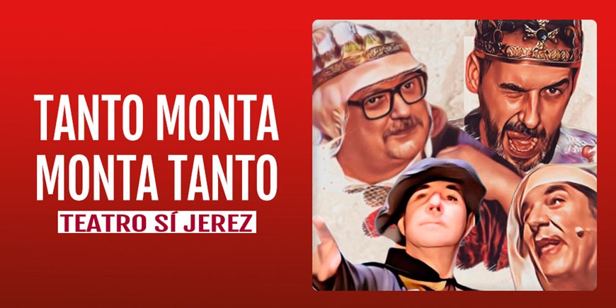 TANTO MONTA, MONTA TANTO - Teatro Sí - APLAZADA HASTA NUEVA FECHA POR RAZONES AJENAS A TEATRO AVANTI