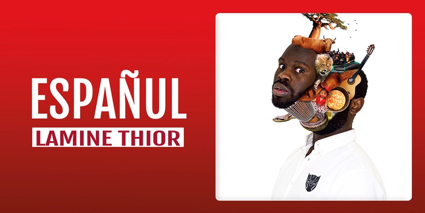 ESPAÑUL - Lamine Thior - Domingo 11 Mayo (19:00 h) Público Adulto