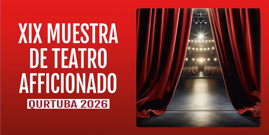 XIX MUESTRA DE TEATRO AFICIONADO CÓRDOBA 2026 - Del 6 de Febrero al 14 de Marzo - Entrada venta exclusiva en Taquilla. 5€