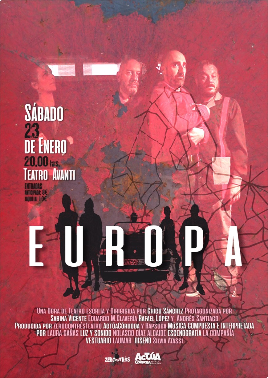 EUROPA .  Cía.: ZeroConTres Teatro (Córdoba) - Sábado 23 Enero (16:30 h )