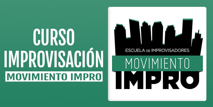 CURSO INTENSIVO DE IMPROVISACIÓN TEATRAL - Sábado 14 y Domingo 15 Mayo