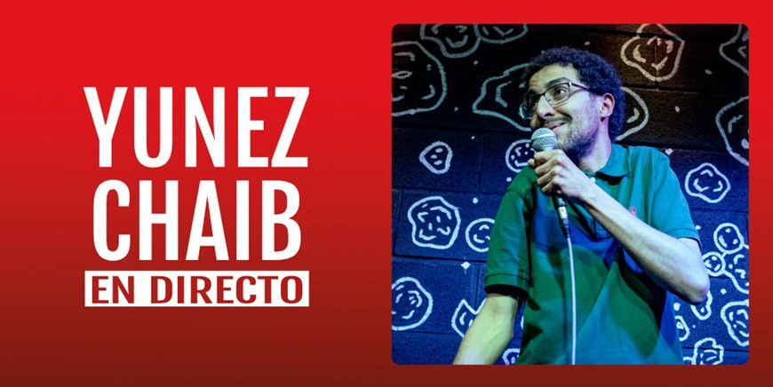 YUNEZ CHAIB EN DIRECTO - Viernes 19 Mayo (21:00 h) Público Adulto