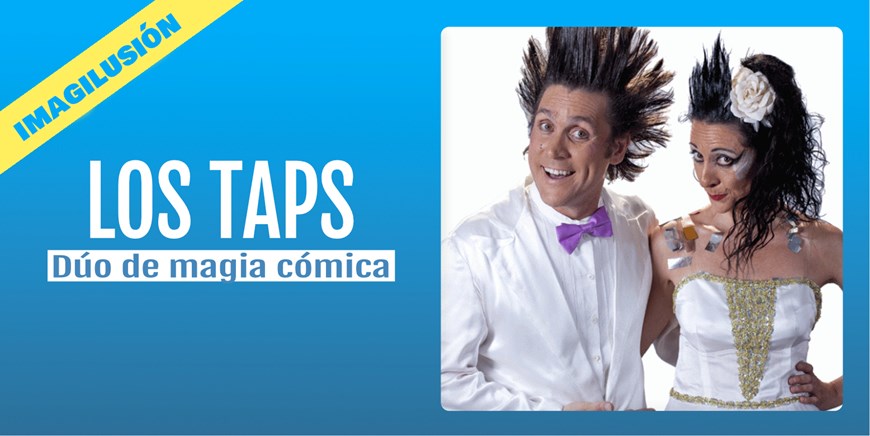 LOS TAPS - Domingo 12 Noviembre (12:00 h) Público Familiar