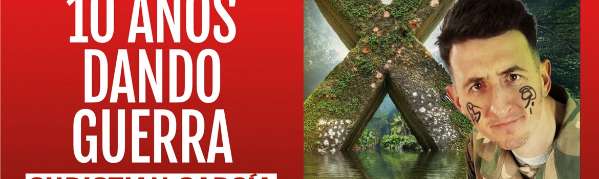 10 AÑOS DANDO GUERRA - Christian García - Domingo 8 Febrero (18:00 h) Público Adulto