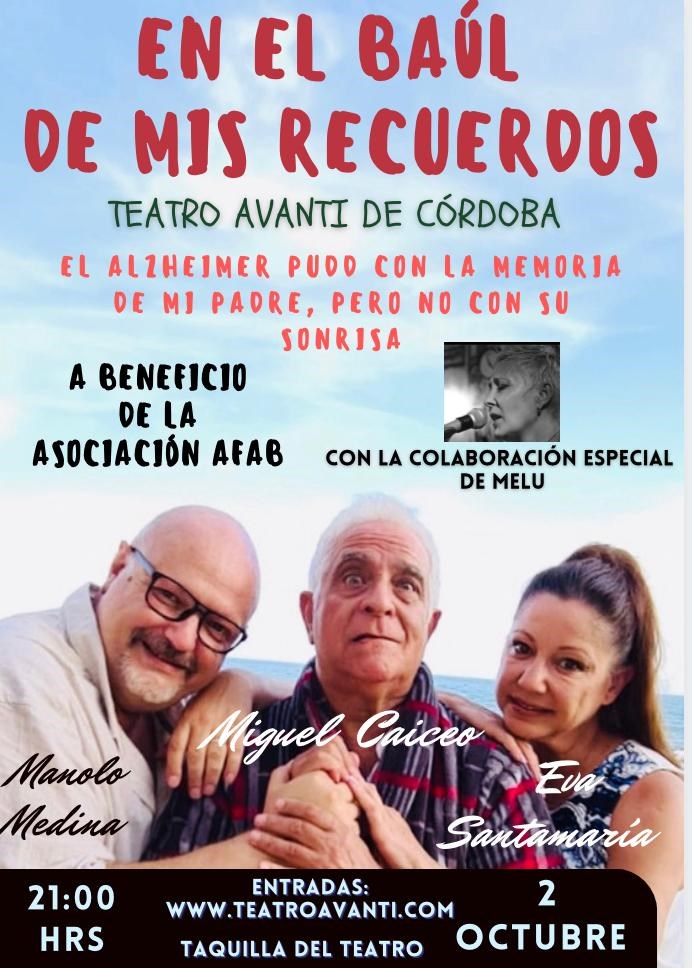 EN EL BAUL DE MIS RECUERDOS con Manolo Medina, Miguel Caicedo y Eva Santamaria.- Sábado 2 Octubre  (21:00 h) 
