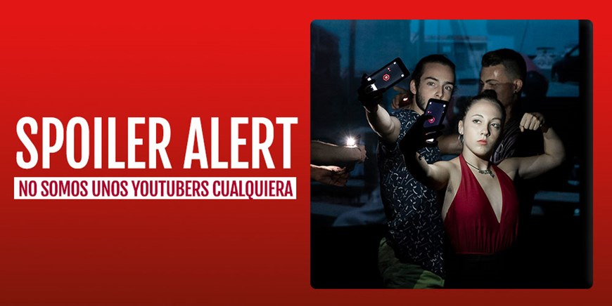 SPOILER ALERT, NO SOMOS UNOS YOUTUBERS CUALQUIERA - Aurora Diago - Sábado 24 Septiembre (21:00 h) Público adulto