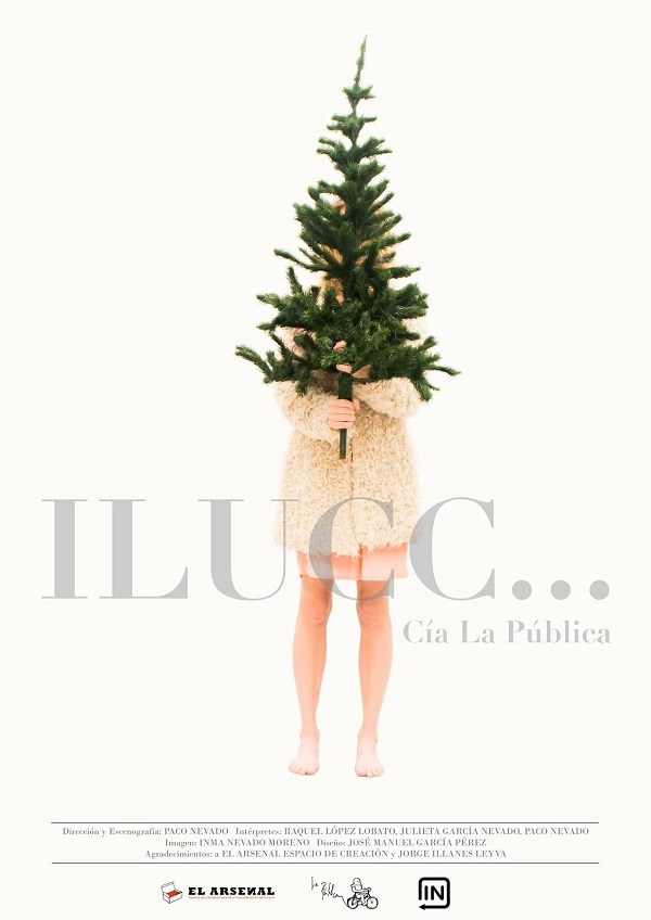 SUSPENDIDA POR MOTIVOS DE LA COMPAÑÍA. ILLUCC. 18 Noviembre (21:00 horas) Público Adulto.