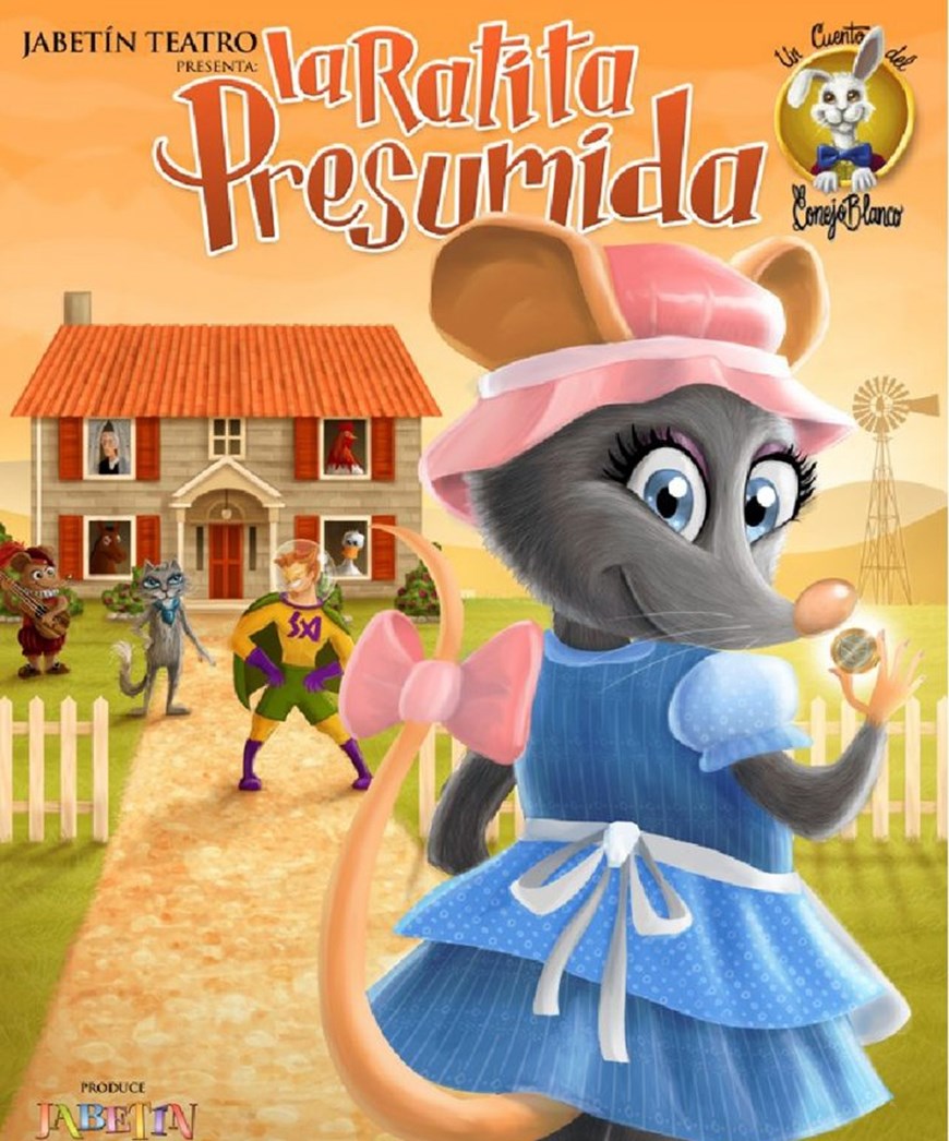 La Ratita Presumida - Domingo 11 Marzo (12:00 y 18:00 h.) Publico Familiar. ULTIMAS LOCALIDADES DE VENTA EXCLUSIVA EN TAQUILLA.
